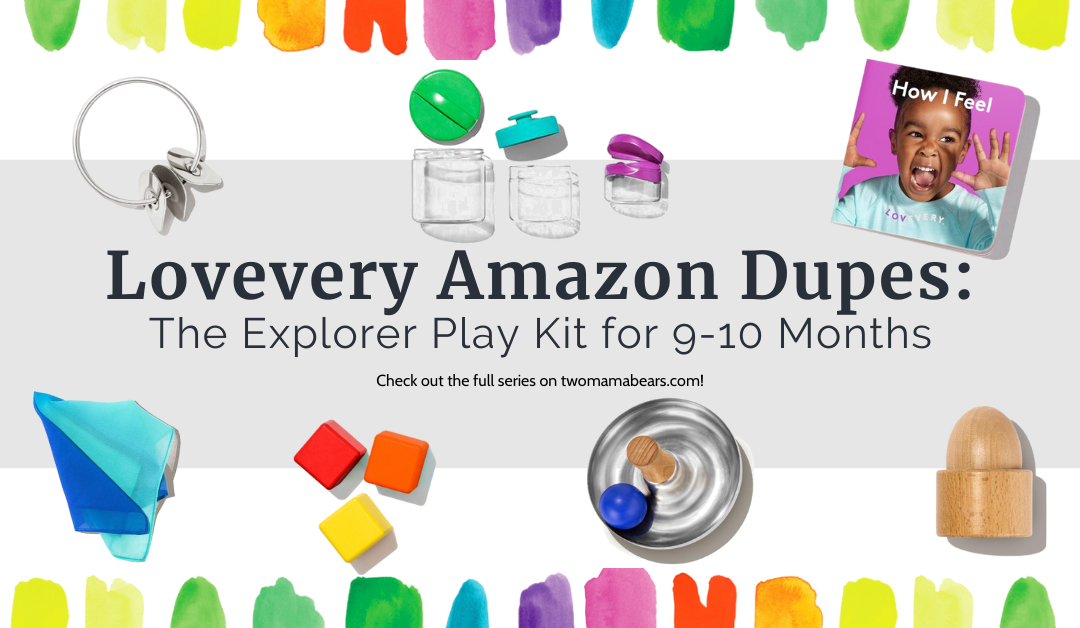 Introducing the Lovevery Amazon Dupes Series