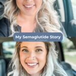 My Semaglutide Story